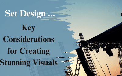 Mastering Set Design: Key Considerations for Creating Stunning Visuals